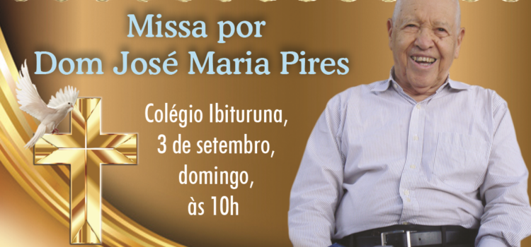 Missa por Dom José Maria Pires