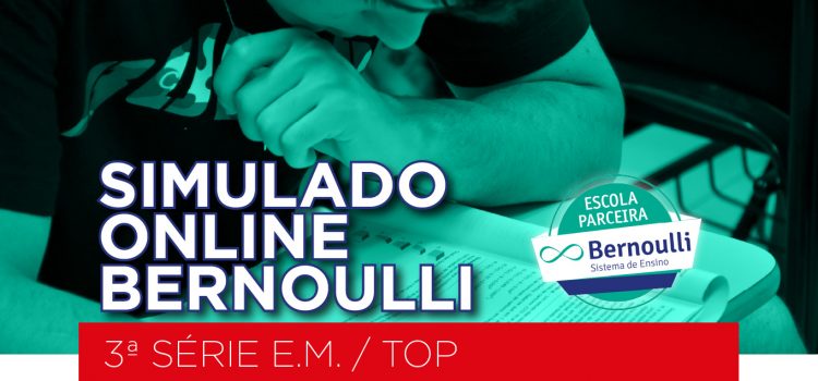 Bernoulli irá disponibilizar Simulado Online para 3ª série do EM e Top