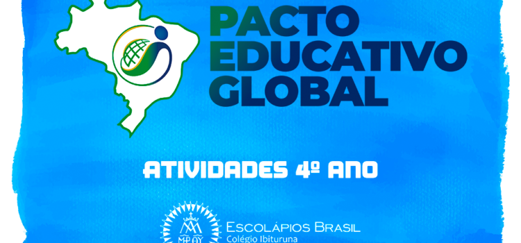 Atividade 4º ano Pacto Educativo Global